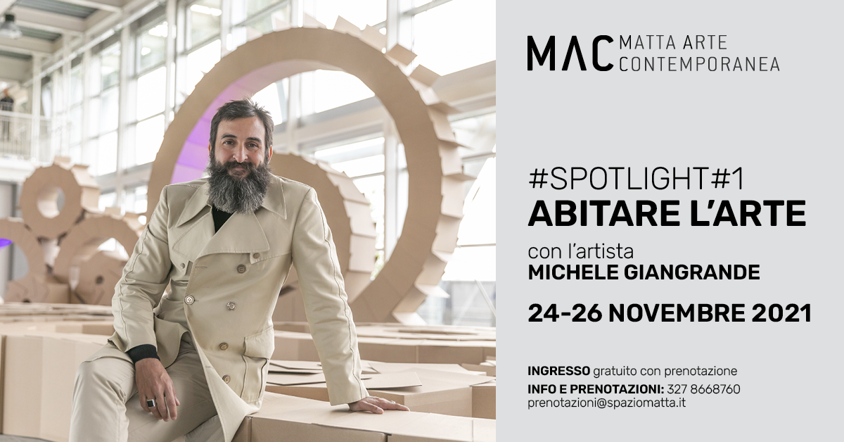 #Spotlight#1: Abitare l'arte - Michele Giangrande